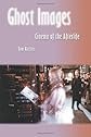 Ghost Images: Cinema of the Afterlife