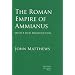 The Roman Empire of Ammianus