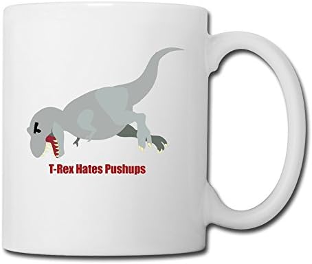 T-Rex Hates Push Ups Cups