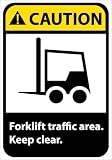 Signs-Forklift Traffic Area Keep Clear