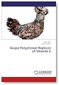 Grape Polyphenol Replacer of Vitamin E