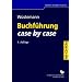 Buchf�hrung case by case: mit �bungs-CD-ROM