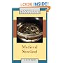 Medieval Scotland (Cambridge Medieval Textbooks)
