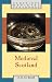 Medieval Scotland (Cambridge Medieval Textbooks)