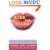 Kiss My Tiara: How to Rule the World as a SmartMouth Goddess