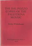 The Dal Pozzo copies of the Palestrina mosaic