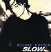 Music : Slow