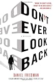 書評 Don't Ever Look Back (Buck Schatz) by アリーマ