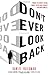 Don't Ever Look Back: A Mystery (Buck Schatz Series)