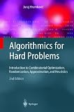 Algorithmics for Hard Problems: Introduction to Combinatorial Optimization, Randomization, Approximation, and Heuristics (Texts in Theoretical Computer Science. An EATCS Series)