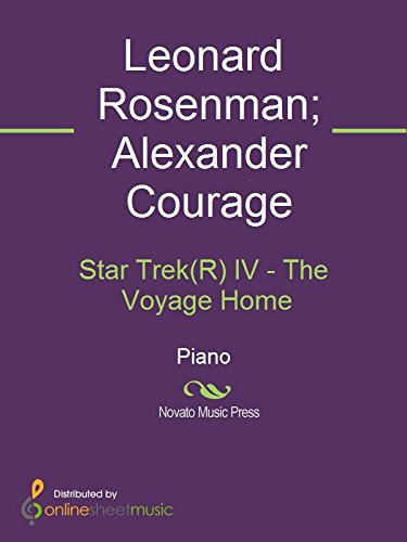 Star Trek(R) IV - The Voyage Home, by Alexander Courage, Leonard Rosenman