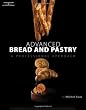 Advanced Bread and Pastry