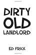 Dirty Old Landlord