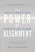 The Transformational Power of Executive Team Alignment: Organizational Success Beyond Your Wildest Dreams