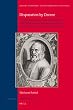 Disputation by Decree: The Public Disputations Between Reformed Ministers and Dirck Volckertszoon Coornhert as Instruments of Religious Polic (Studies in Medieval and Reformation Traditions)