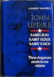 A Rabbit omnibus : three Angstrom novels