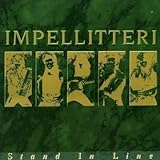 Stand in Line (Incl. Bonus Tracks)by Impellitteri (2009-05-19)【並行輸入品】