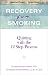 Recovery from Smoking: Quitting with the 12 Step Process