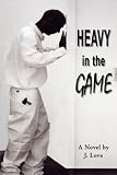 Heavy in the GAME