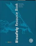 Biosafety resource book