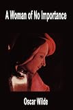 Buy : A Woman of No Importance