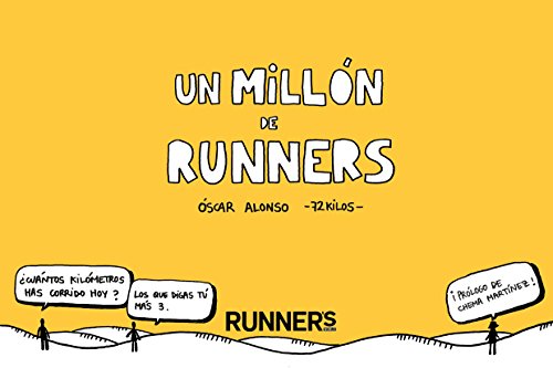 Un millón de runners (Spanish Edition)