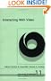 Interacting With Video (Advances in Applied Developmental Psychology)