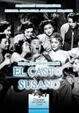 El Casto Susano - Grandes De Nuestro Cine Joaquin Pardave 1954