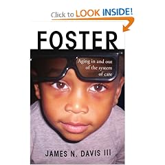 Foster: Aging in and out of the system of care
