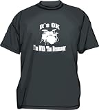 It's OK I'm With The Drummer Kids T Shirt 2T thru Youth XL by