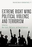 Extreme right wing political violence and terrorism