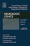 Current issues in clinical neurovirology : pathogenesis, diagnosis and treatment