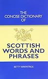 The concise dictionary of Scottish words and phrases