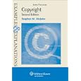 Copyright: Examples and Explanations, 2e by Stephen M. McJohn