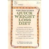The doctors quick weight loss diet: A world-famous medical plan that lets you take off 5 to 15 pounds in one week