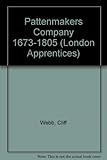 Pattenmakers company 1673-1805