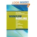Workflow Modeling: Tools for Process Improvement and Application Development