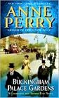 Buckingham Palace Gardens (Thomas and Charlotte Pitt Series #25) by Anne Perry