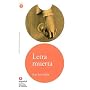 Letra muerta/ A Dead Letter (Leer En Espanol Level 4) (Spanish Edition)