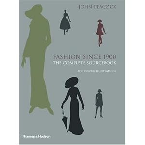 Fashion Since 1900: The Complete Sourcebook, Second Edition [Hardcover]