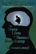 The Many Lives of Samuel Beauchamp (Volume 2)