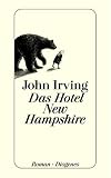 Das Hotel New Hampshire