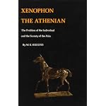 Xenophon the Athenian: The Problem of the Individual and the Society of the Polis book cover