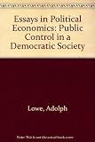 Essays in political economics : public control in a democratic society