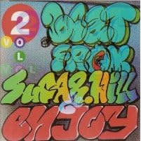 Beats From Sugar Hill and Enjoy Vol 2 by  Various Artists, Funky Four Plus One, Crash Crew, Treacherous Three, and Sugarhill Gang 