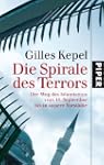 Die Spirale des Terrors: Der Weg des...