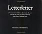 Letterletter: An Inconsistent Collection of Tentative Theories That Do Not Claim Any Other Authority Than That of Common Sense