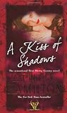A Kiss of Shadows