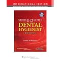 Clinical Practice of the Dental Hygienis