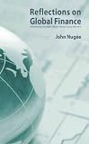 Reflections on global finance : selected essays from SSgA's Official Institutions Group 2002-2013